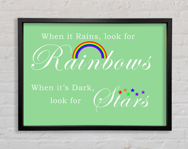 When It Rains Look For Rainbows 2 Green Framed Print