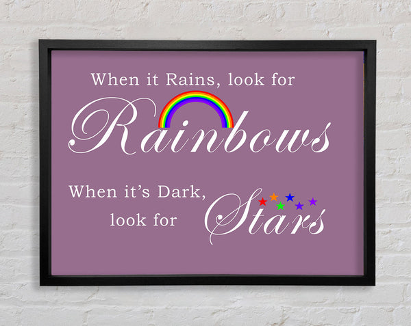 When It Rains Look For Rainbows 2 Dusty Pink Framed Print