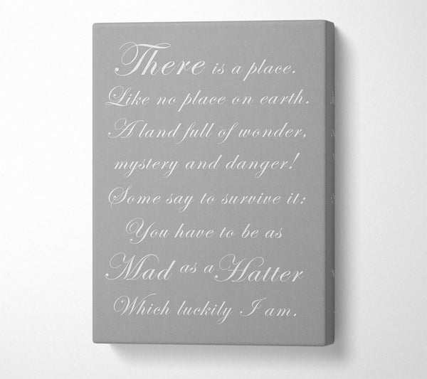  A Canvas Print of Alice In Wonderland As Mad As A Hatter Grey White Canvas Art