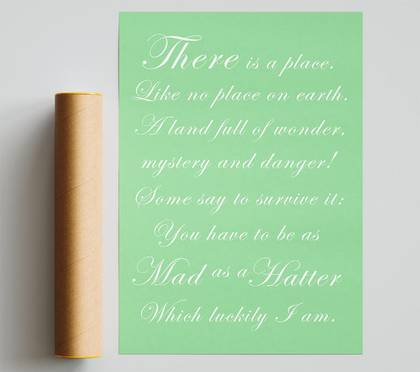 Alice In Wonderland As Mad As A Hatter Green Poster