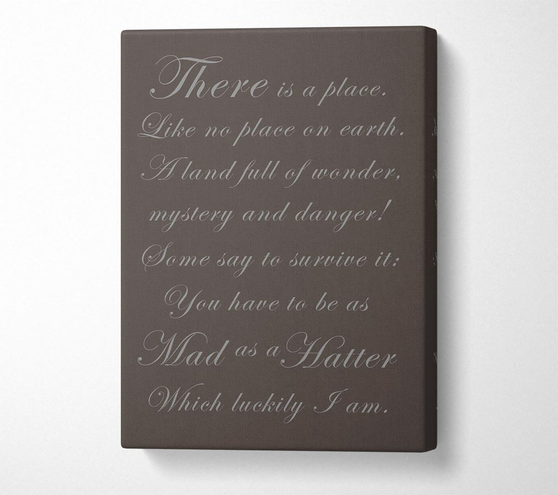  A Canvas Print of Alice In Wonderland As Mad As A Hatter Chocolate Canvas Wall Art