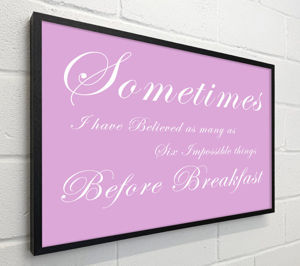 Sometimes I Have Believed As Many As Pink