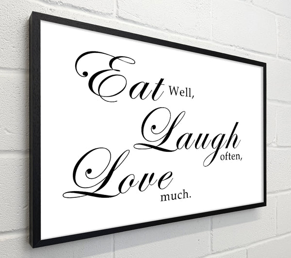 Kitchen Quote Eat Laugh Love White