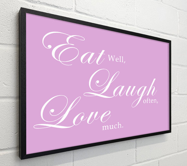 Kitchen Quote Eat Laugh Love Pink