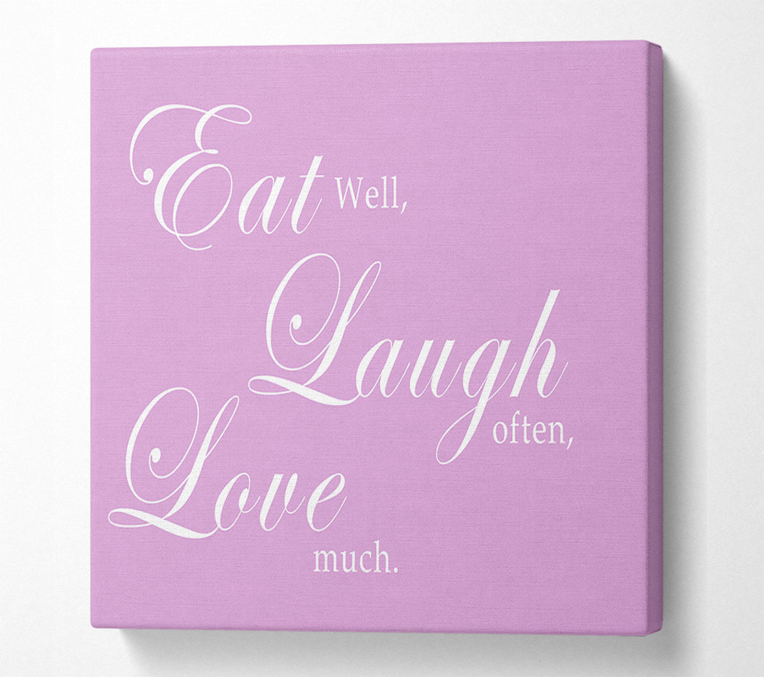  A Canvas Print of Kitchen Quote Eat Laugh Love Pink Canvas Art