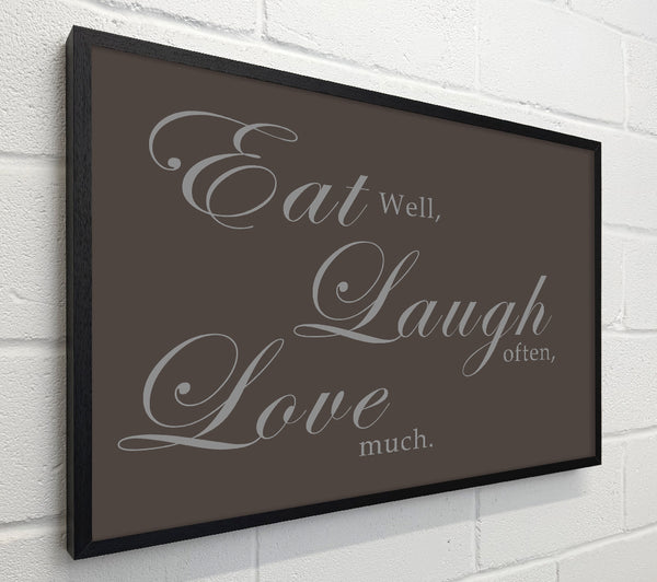 Kitchen Quote Eat Laugh Love Chocolate
