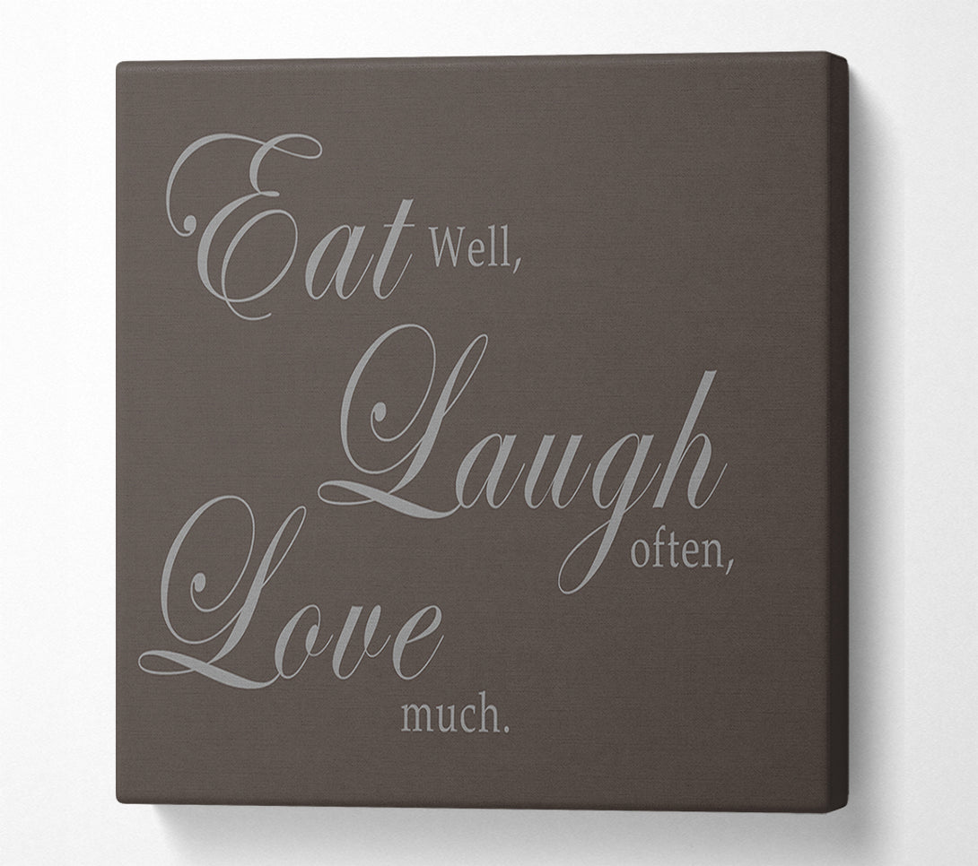  A Canvas Print of Kitchen Quote Eat Laugh Love Chocolate Canvas Wall Art