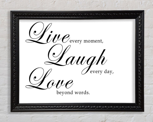 Love Quote Live Laugh Love 2 White Framed Print
