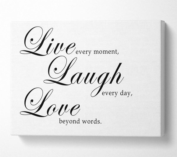  A Canvas Print of Love Quote Live Laugh Love 2 White Canvas Print