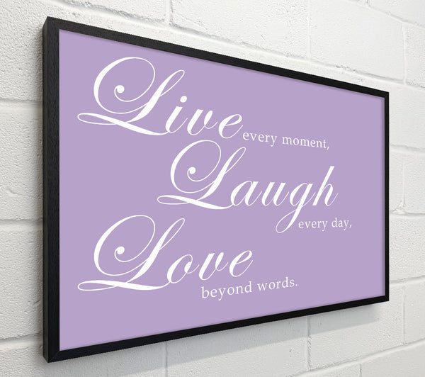 Love Quote Live Laugh Love 2 Lilac