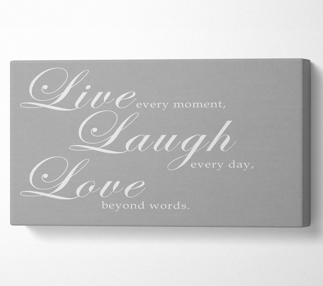  A Canvas Print of Family Quote Live Laugh Love 2 Grey White Canvas Print
