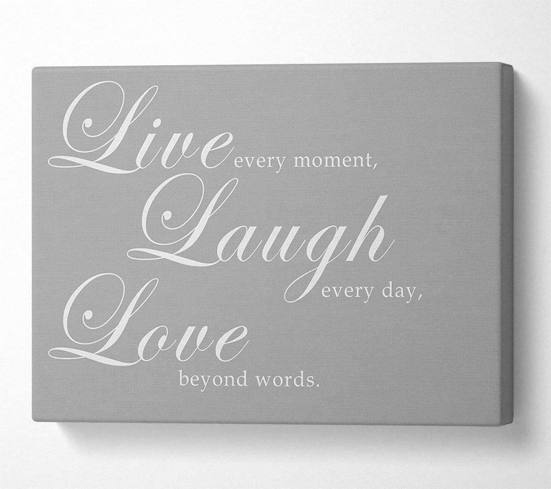  A Canvas Print of Family Quote Live Laugh Love 2 Grey White Canvas Print