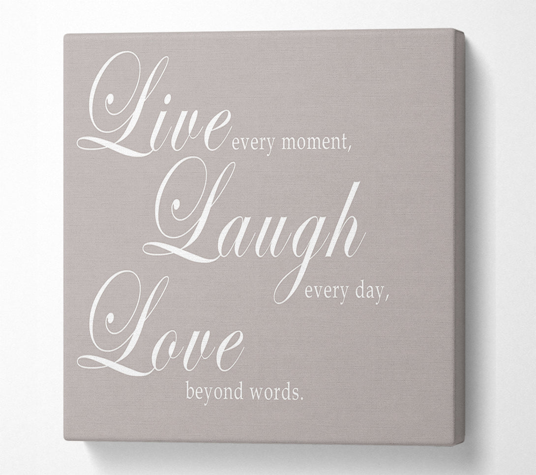  A Canvas Print of Family Quote Live Laugh Love 2 Beige Canvas Print