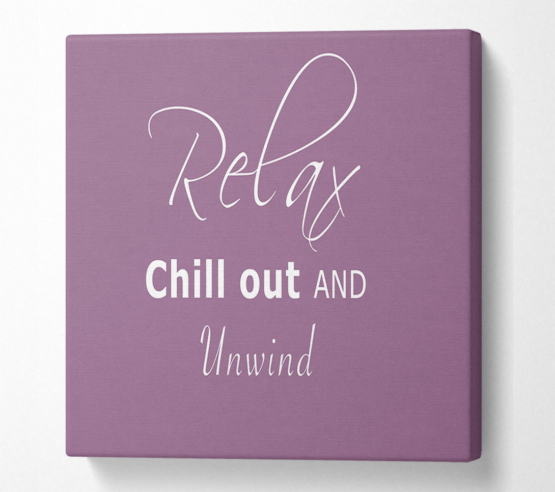  A Canvas Print of Bathroom Quote Relax Chill Out Dusty Pink Canvas Print