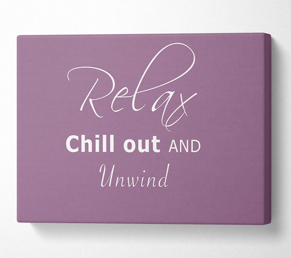 A Canvas Print of Bathroom Quote Relax Chill Out Dusty Pink Canvas Print