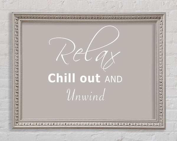Bathroom Quote Relax Chill Out Beige Framed Print