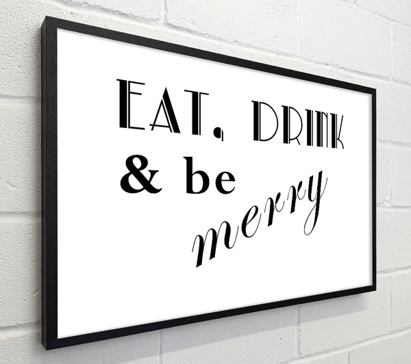 Kitchen Quote Eat Drink n Be Merry White