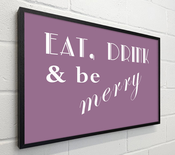 Kitchen Quote Eat Drink n Be Merry Dusty Pink