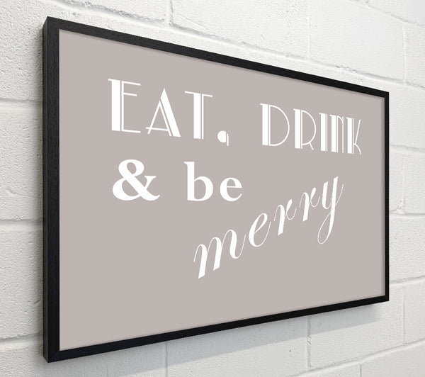 Kitchen Quote Eat Drink n Be Merry Beige