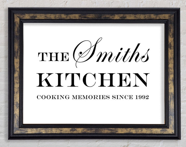 Kitchen Quote Your Family Name And Date Kitchen White Framed Print