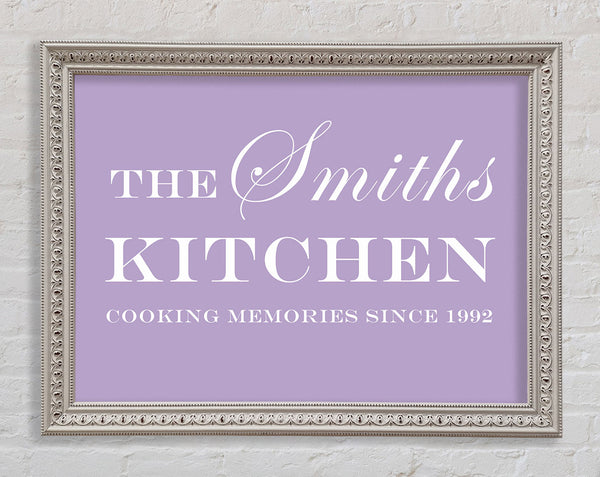 Kitchen Quote Your Family Name And Date Kitchen Lilac Framed Print
