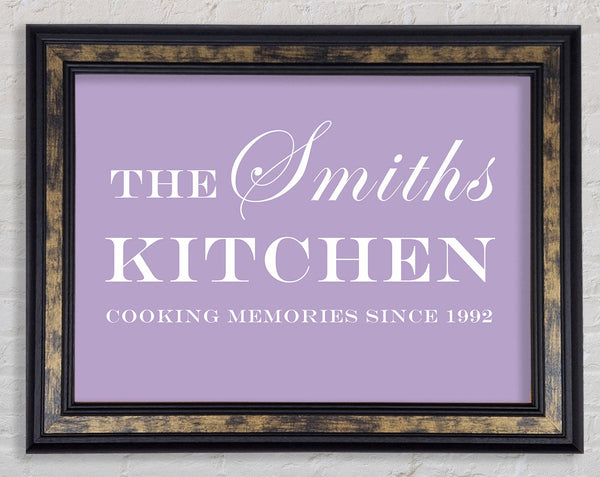 Kitchen Quote Your Family Name And Date Kitchen Lilac Framed Print