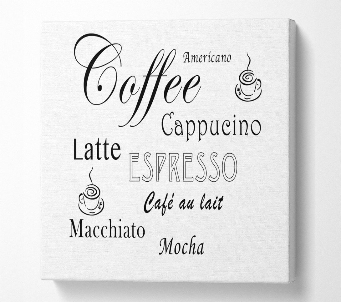  A Canvas Print of Kitchen Quote Coffee Delight White Canvas Print