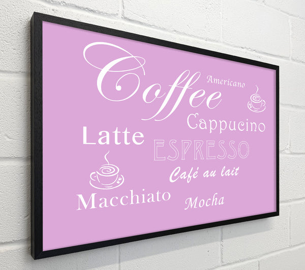 Kitchen Quote Coffee Delight Pink