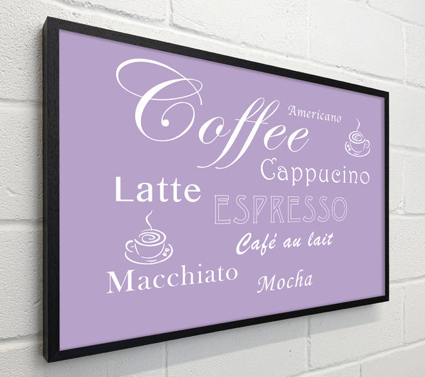 Kitchen Quote Coffee Delight Lilac