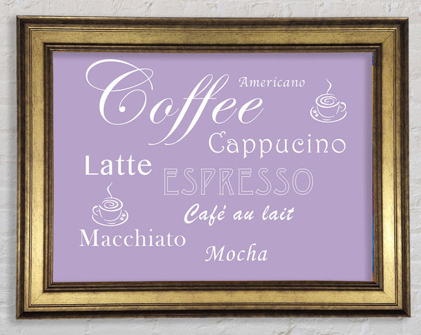 Kitchen Quote Coffee Delight Lilac Framed Print