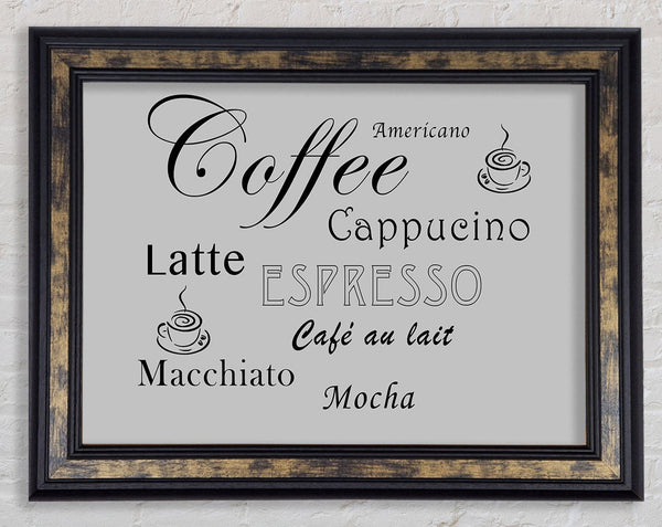 Kitchen Quote Coffee Delight Grey Framed Print