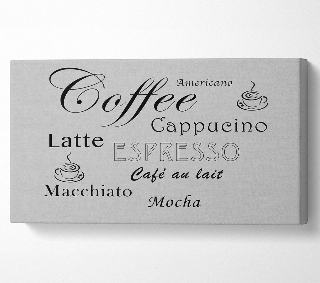 A Canvas Print of Kitchen Quote Coffee Delight Grey Canvas Wall Art