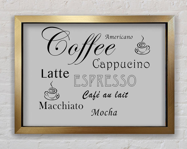 Kitchen Quote Coffee Delight Grey Framed Print