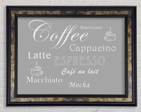 Kitchen Quote Coffee Delight Grey White Framed Print