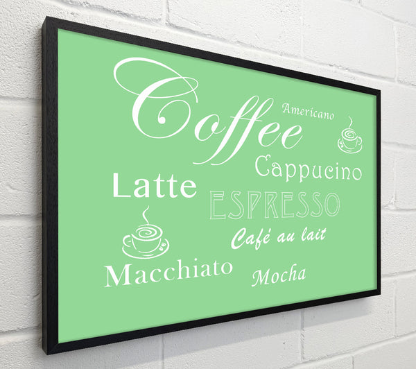 Kitchen Quote Coffee Delight Green
