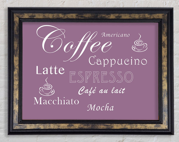 Kitchen Quote Coffee Delight Dusty Pink Framed Print