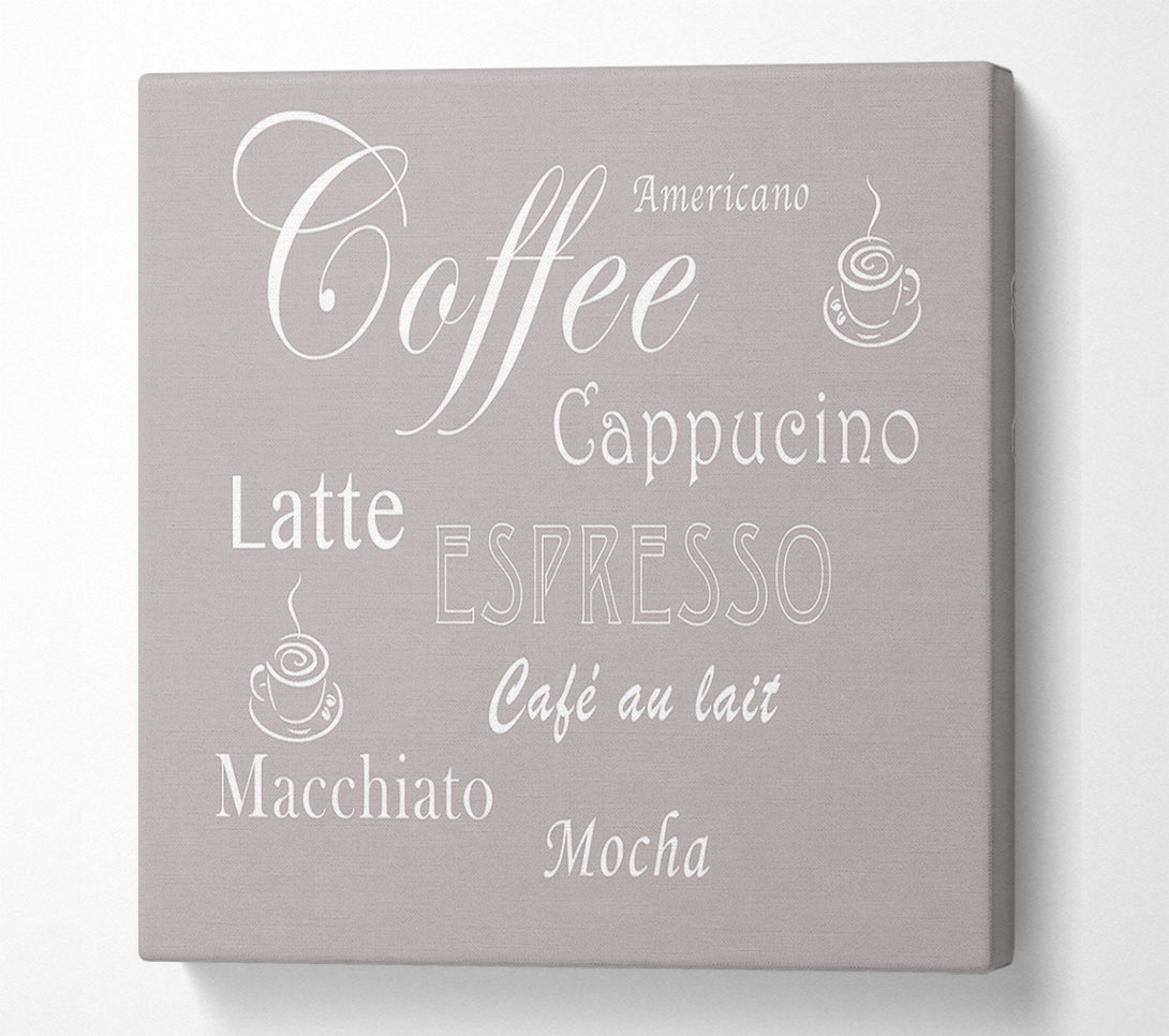  A Canvas Print of Kitchen Quote Coffee Delight Beige Canvas Print