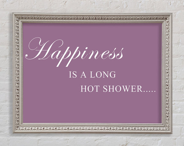 Bathroom Quote Happiness Is A Long Hot Shower Dusty Pink Framed Print