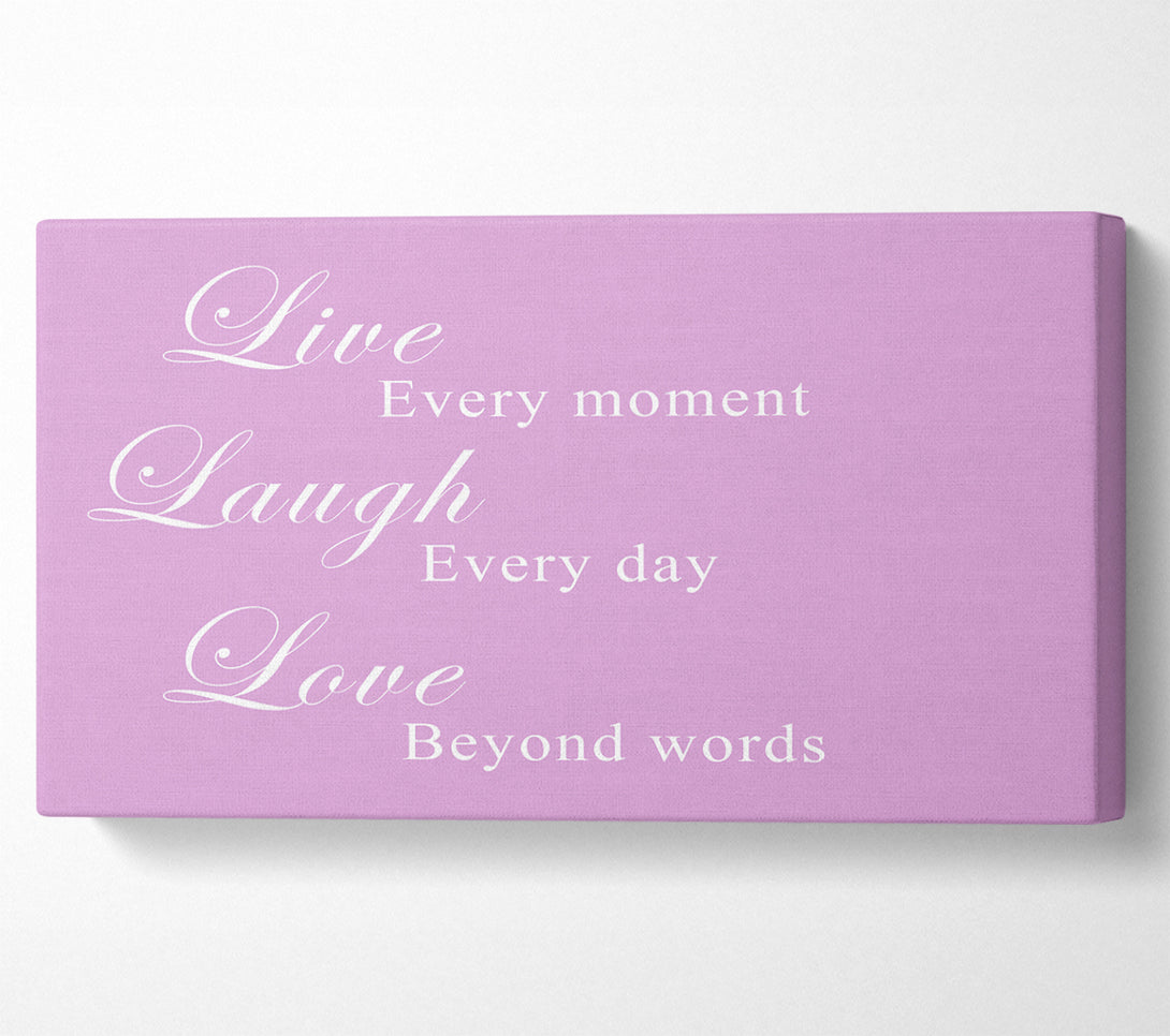  A Canvas Print of Love Quote Live Laugh Love Pink Canvas Print