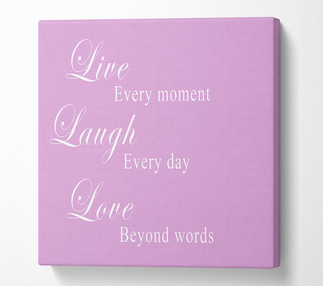  A Canvas Print of Love Quote Live Laugh Love Pink Canvas Print