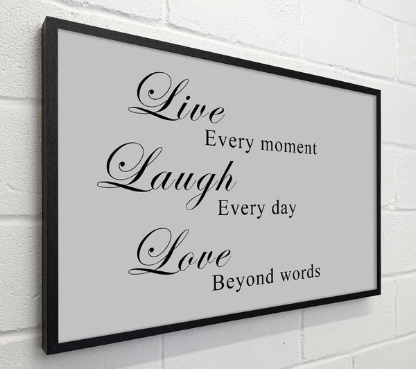Love Quote Live Laugh Love Grey
