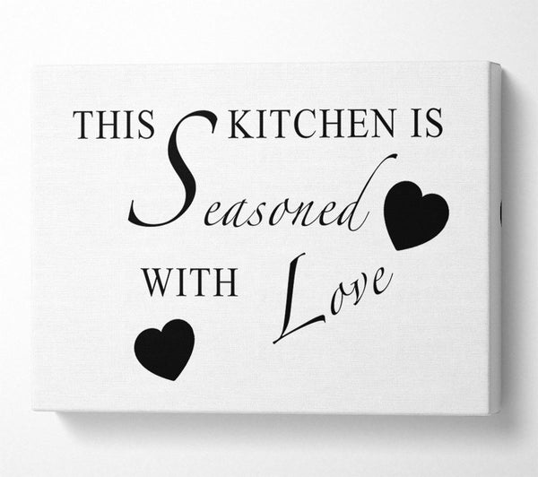  A Canvas Print of Kitchen Quote This Kitchen Is Seasoned With Love White Canvas Wall Art