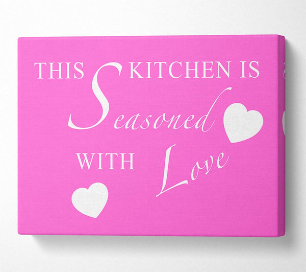  A Canvas Print of Kitchen Quote This Kitchen Is Seasoned With Love Vivid Pink Canvas Print
