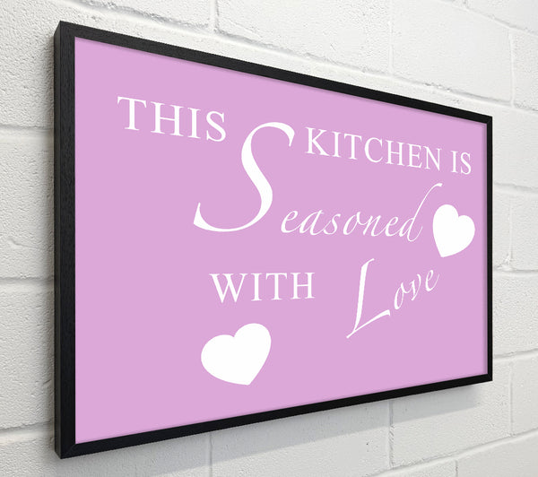 Kitchen Quote This Kitchen Is Seasoned With Love Pink