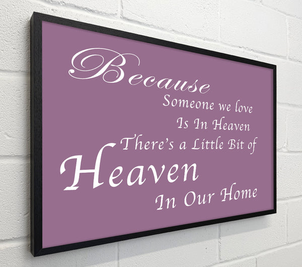 Family Quote Because Someone We Love 2 Dusty Pink