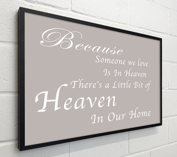 Family Quote Because Someone We Love 2 Beige