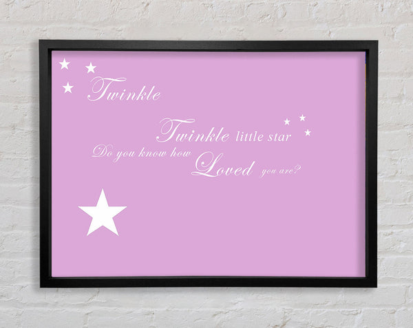 Nursery Quote Twinkle Twinkle Little Star 1 Pink Framed Print