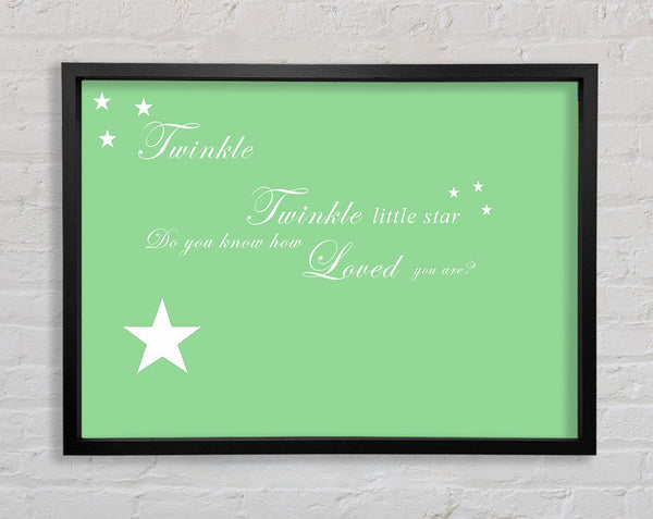 Nursery Quote Twinkle Twinkle Little Star 1 Green Framed Print