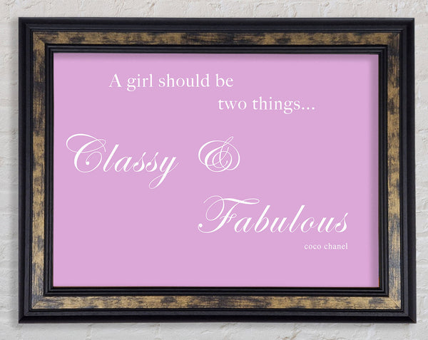 Classy n Fabulous Pink Framed Print