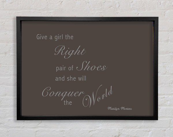 The Right Pair Of Shoes Marilyn Monroe Chocolate Framed Print